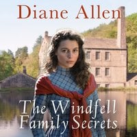 The Windfell Family Secrets - Diane Allen