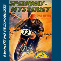 Speedway-mysteriet - Sivar Ahlrud