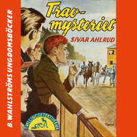 Trav-mysteriet - Sivar Ahlrud