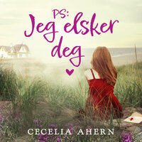 PS: Jeg elsker deg! - Cecelia Ahern