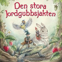 Den stora jordgubbsjakten - Oskar Källner