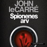 Spionenes arv - John le Carré