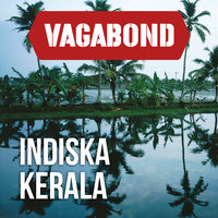 Indiska Kerala - Per J. Andersson, Vagabond