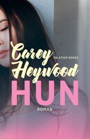 Hun - Carey Heywood