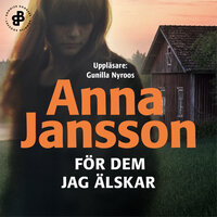 För dem jag älskar - Anna Jansson