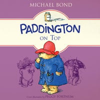 Paddington on Top - Michael Bond