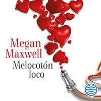 Melocotón loco - Megan Maxwell
