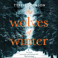 The Wolves of Winter - Tyrell Johnson