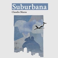 Suburbana - Claudio Mazza