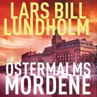 Östermalmsmordene - Lars Bill Lundholm