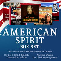 American Spirit Bundle - 5 Audiobooks Box Set About US Culture, People, Democracy, History, Constitution, Government and Politics