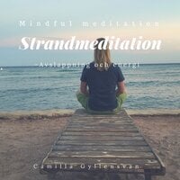 Strandmeditation - avslappning - Camilla Gyllensvan