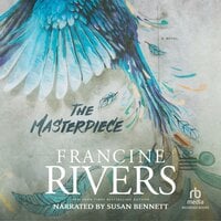 The Masterpiece - Francine Rivers