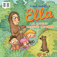Ella ja kaverit menevät metsään - Timo Parvela