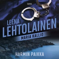 Harmin paikka: Maria Kallio 2 - Leena Lehtolainen