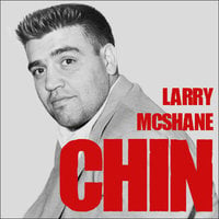 Chin: The Life and Crimes of Mafia Boss Vincent Gigante - Larry McShane