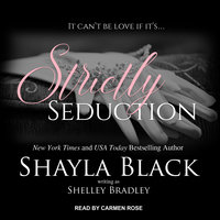 Strictly Seduction - Shayla Black, Shelley Bradley