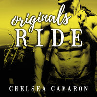Originals Ride - Chelsea Camaron