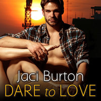 Dare to Love - Jaci Burton