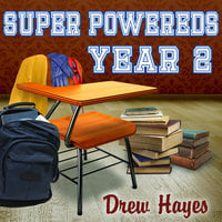 Super Powereds: Year 2