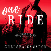 One Ride - Chelsea Camaron