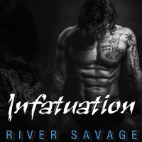 Infatuation - River Savage