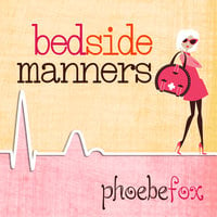 Bedside Manners - Phoebe Fox