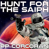 Hunt for the Saiph - PP Corcoran