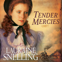 Tender Mercies - Lauraine Snelling