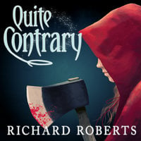 Quite Contrary - Richard Roberts