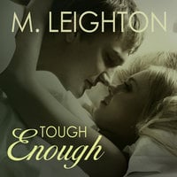 Tough Enough - M. Leighton