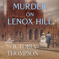 Murder on Lenox Hill - Victoria Thompson