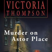Murder on Astor Place - Victoria Thompson