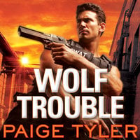 Wolf Trouble - Paige Tyler