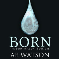 Born - AE Watson