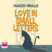 Love in Small Letters - Francesc Miralles