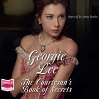 The Courtesan's Book of Secrets - Georgie Lee