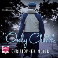 Only Child - Christopher Meyer