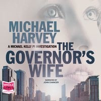 The Governor's Wife - Michael Harvey