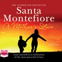 A Mother's Love - Santa Montefiore