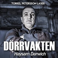 Dörrvakten - Haysam Darwich - S1E3 - Theodor Lundgren, Haysam Darwich
