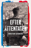 Efter attentaten - Christian Catomeris
