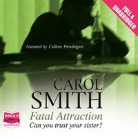 Fatal Attraction - Carol Smith