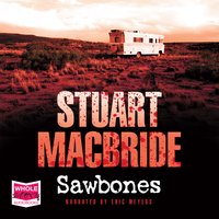 Sawbones - Stuart MacBride