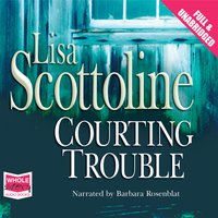 Courting Trouble - Lisa Scottoline