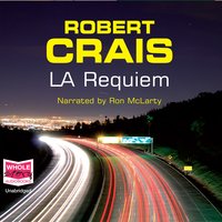 L.A. Requiem - Robert Crais