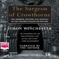 The Surgeon of Crowthorne - Simon Winchester