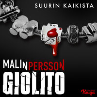Suurin kaikista - Malin Persson Giolito
