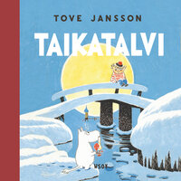 Taikatalvi - Tove Jansson