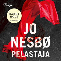 Pelastaja: Harry Hole 6 - Jo Nesbø